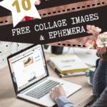10 more places to get free images for digital collages