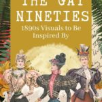 gaynineties-1890s